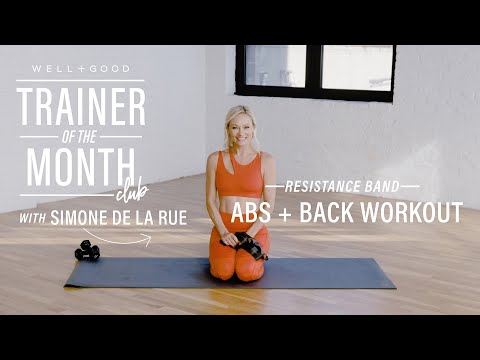 Resistance Band Abs + Back Workout | Trainer of the Month Club | Well+Good