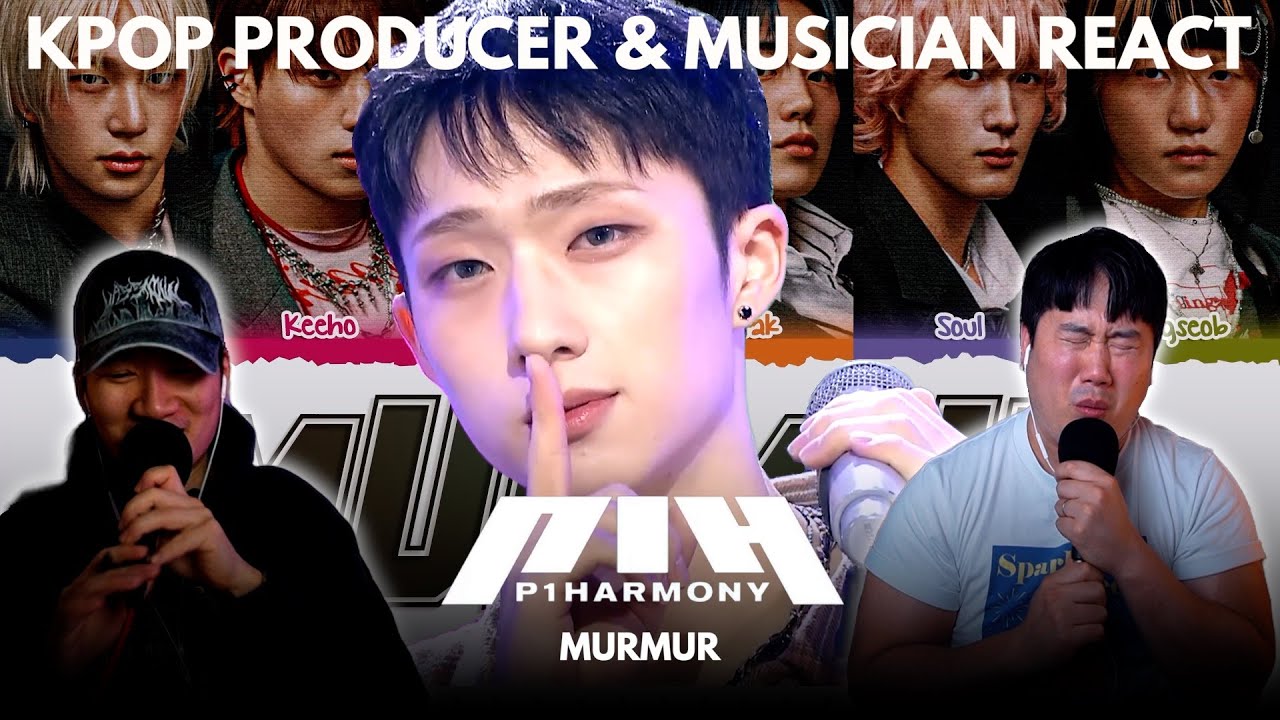 Musicians react & analyze ♡ P1HARMONY - Murmur