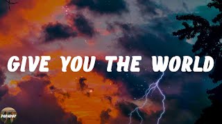 Steve Lacy - Give You the World (Lyrics)