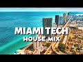 Miami Tech House Mix | 2024 February