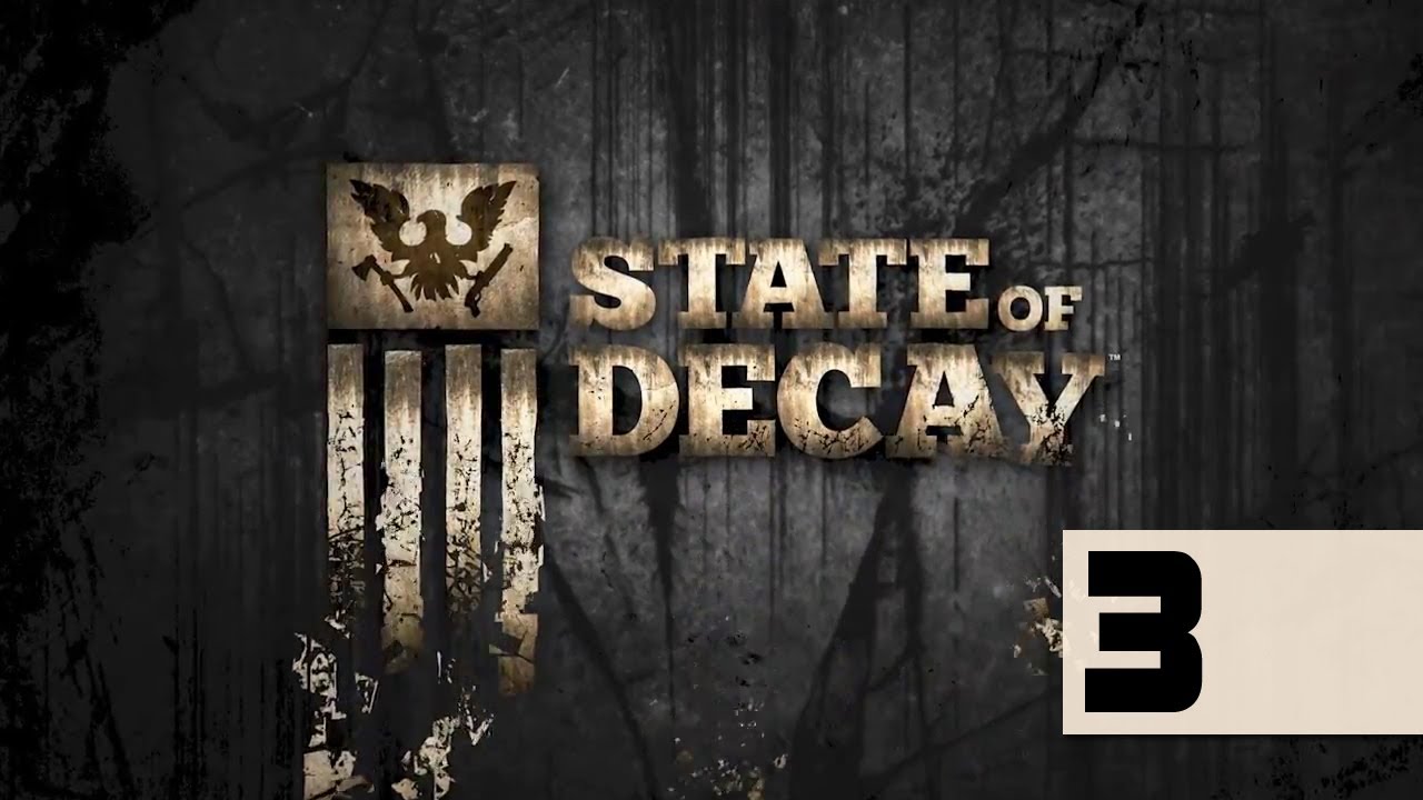 State Of Decay - Walkthrough - Part 3 - Bridge Jump Fail