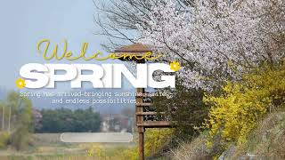 Welcome Spring