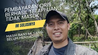 Qris Payment Status Successful But Money Not Received‼️Here's How to Get Your Money Back