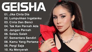 Geisha - Full Album Terbaik & Terpopuler Yang Gak bosen Didengar Sepanjang Masa || Pergi Saja