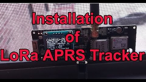 [Ham/ESP32] Installation of LoRa APRS Tracker