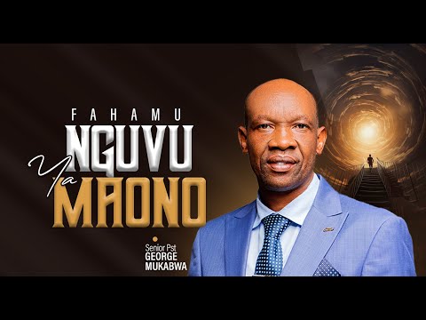 FAHAMU NGUVU YA MAONO PASTOR GEORGE MUKABWA 29 12 2024