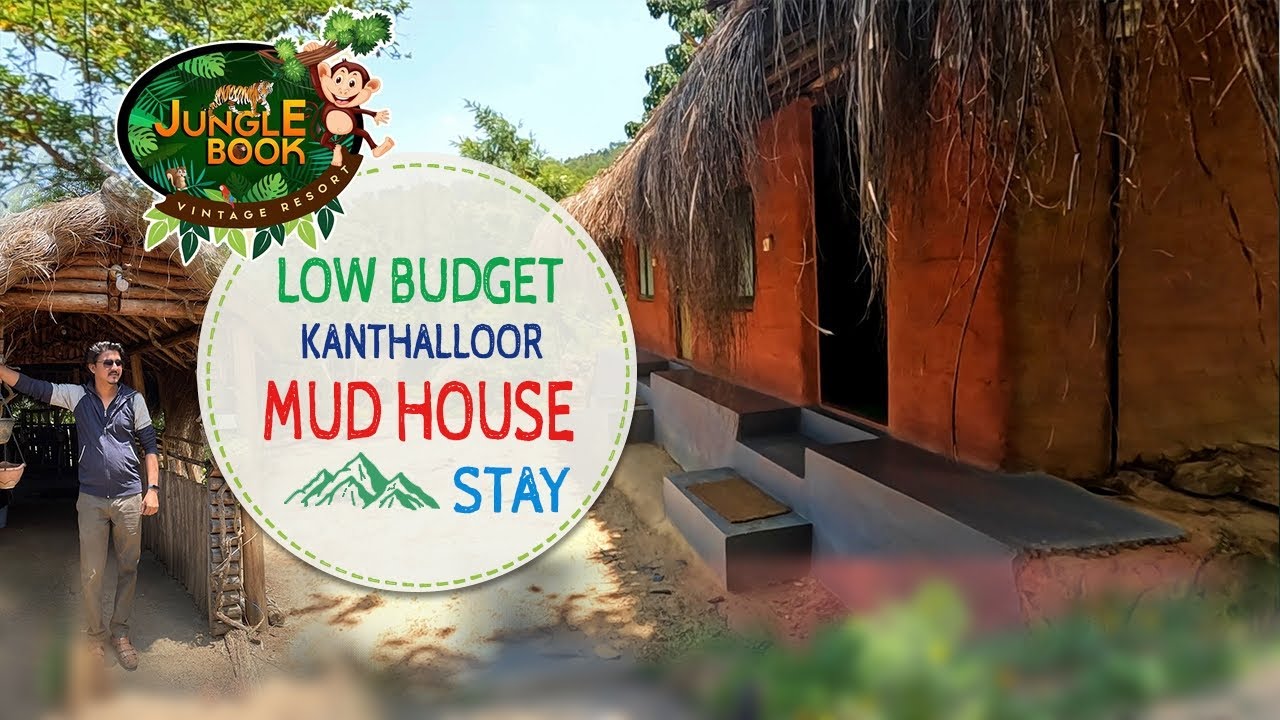 Pt2: junglebook resort kanthalloor | low budget mud house in munnar | mud house in kanthalloor