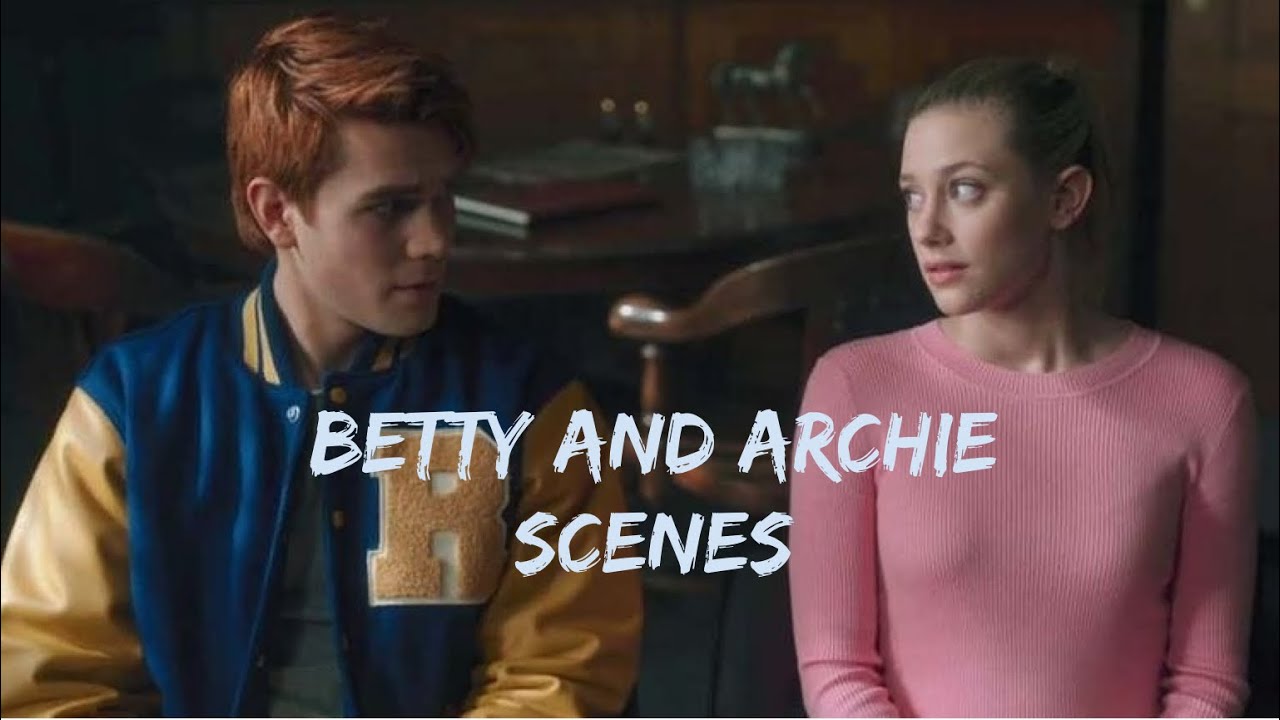 Betty and Archie scenes part 2
