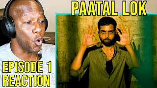 PAATAL LOK | Episode 1 - 