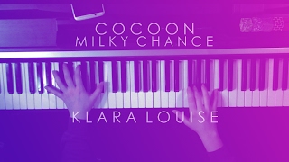 COCOON | Milky Chance Piano Cover