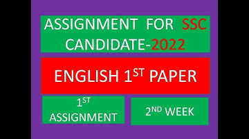 SSC ENGLISH 2022. SSC ENGLISH ASSIGNMENT. SSC 2ND WEEK ASSIGNMENT. ENGLISH ASSIGNMENT SSC 2022.
