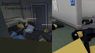 Blood debt Juggernaut Compilation #2