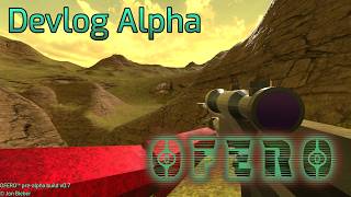 OFERO, My Retro-Styled Narrative FPS : Devlog Alpha