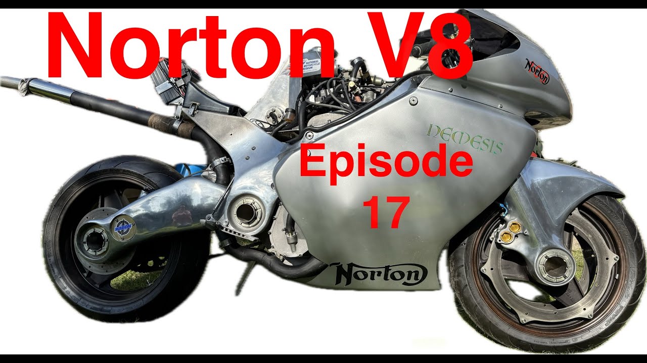 Norton Nemesis V8 Rebuild - Episode 17