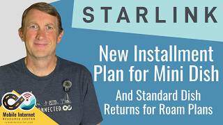 Starlink Adds $16/Month Mini Installments, Standard Dish Returns To Roam