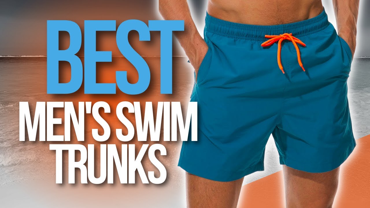 🙌 Top 5 Best Men's Swim Trunks