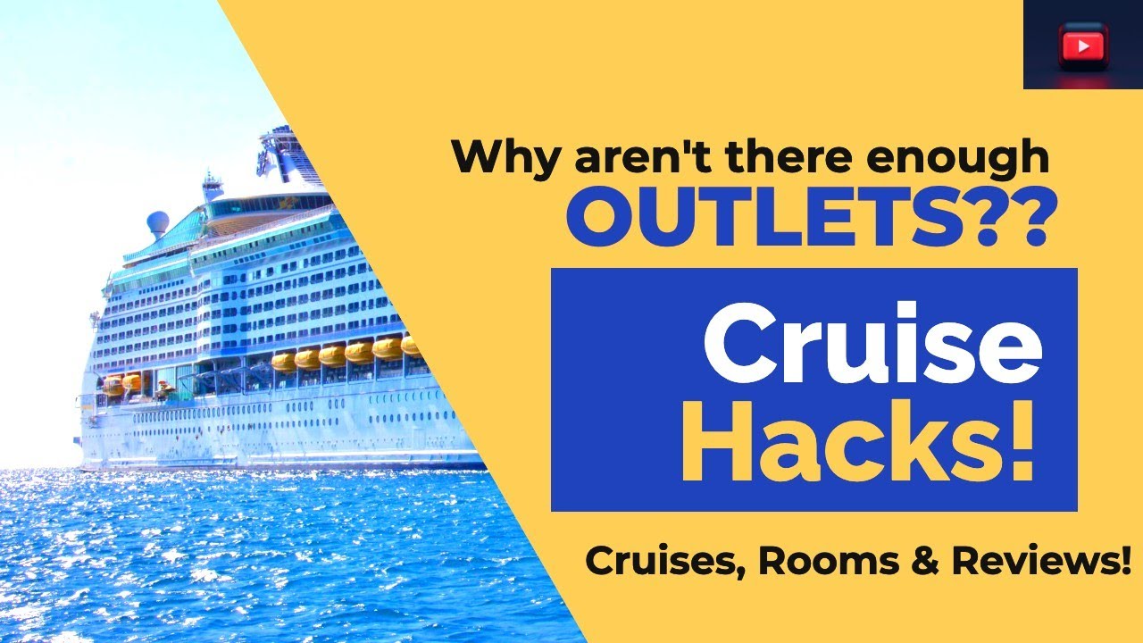 I Don t Have Enough Outlets Cruise Hacks Royal Caribbean Cruises i-don-t-have-enough-outlets-cruise-hacks-royal-caribbean-cruises