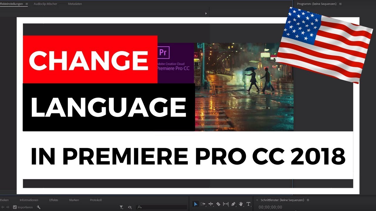 Adobe premiere pro cc 2018 change language