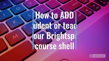 How to add students to Brightspace Instructional Video