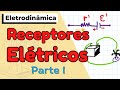 Receptores Elétricos - Aula 01