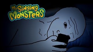 My Singing Monsters...