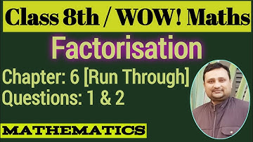 WOW Maths Class 8 Chapter 6 Run Through | WOW Maths Class 8 Ch 6 Run Through Q 1 | Maths Ki Ghanti
