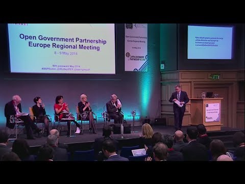 #OGPDublin Plenary: Open Government -- A Cornerstone of Good Governance -- Local, National, European