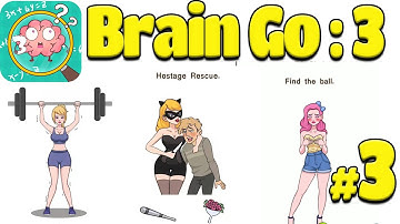 Brain Go 3 Game Level 14 - 21 Part 3 Gameplay