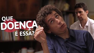 QUE DOENÇA É ESSA? | PARAFERNALHA