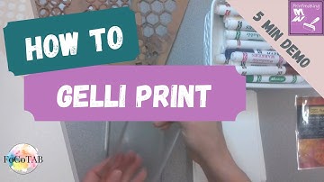 5 Min Demo: Gelli Printing with Markers