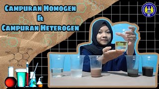 MENGENAL CAMPURAN HOMOGEN DAN HETEROGEN