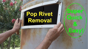 The Quickest & Easiest Way to Remove Pop Rivets