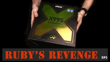 MSI XPOWER X99 Motherboard Prep-Work - - Ruby