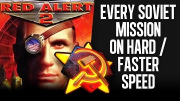 Red Alert 2 | Command and Conquer | Hard / Faster Speed Complete Soviet campaign | No Commentary