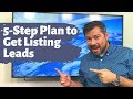 5 Step Plan to Get Listing Leads