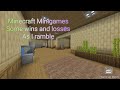 Minecraft Minigames | Wins losses and lots of rambling
