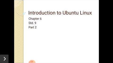 Introduction to Ubuntu Linux Part 2