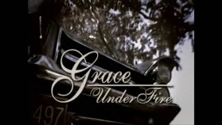 Grace Under Fire Opening And Closing Credits And Theme Song Youtube