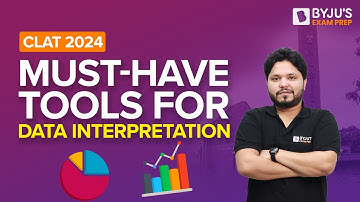 Important Tools to Start Data Interpretation | CLAT 2024 Quantitative Techniques | BYJU