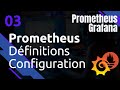 Prometheus  3 dfinitions  configuration