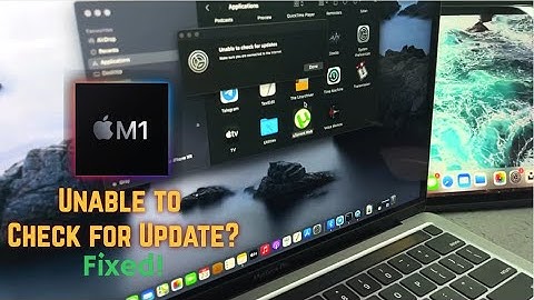 Fixed: Unable to Check for Updates Make Sure You are Connected to The Internet [Macos Big Sur]