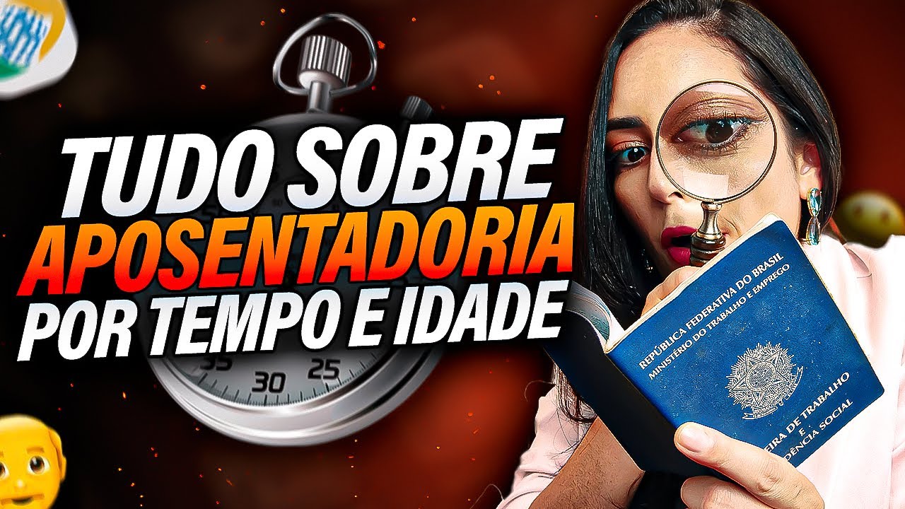 Aprenda TUDO SOBRE aposentadoria por TEMPO e IDADE MÍNIMA PROGRESSIVA! Vale a pena? Como funciona?