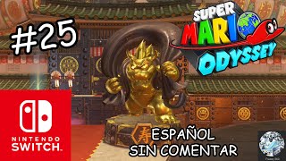 Super Mario Odyssey - Parte 25 | Nintendo Switch | Español | SIN COMENTAR