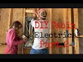 Electrical Part 2 | Wiring Our Self Built Home | DIY Debt Free Cabin Build | Will it ever end?