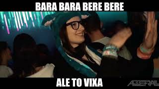 Bara Bara Bere Bere ale to VIXA (Abberall Bootleg) Resimi