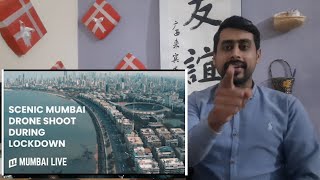 Pakistani Reaction To | Scenic Drone Shoot of Mumbai during Lockdown | Mumbai Live | REACTION