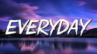 EVERYDAY - Ariana Grande (lyrics) || Dua Lipa, Ruth B.... (MixLyrics)