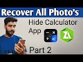 How to recover photos from calculator hide app  hidex part 2  recover photos from z archiver app