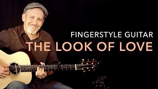 Video thumbnail of "Adam Rafferty - The Look of Love - Solo Fingerstyle Guitar"