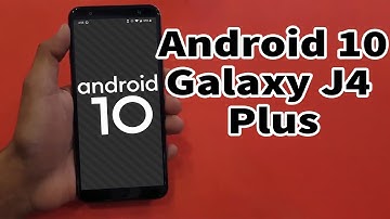 Install Android 10 on Galaxy J4 Plus (AOSP GSI Treble ROM) - How to Guide!